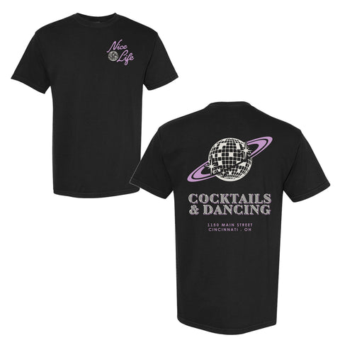 Nice Life - Cocktails and Dancing - Comfort Colors Unisex T-Shirt